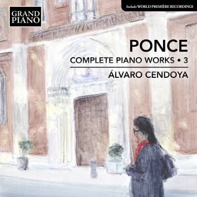 PONCE Manuel María - Complete Piano Works: Vol.3 (Cendoya Alvaro)
