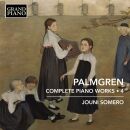 Palmgren Selim - Complete Piano Works: Vol.4 (Jouni Somero (Piano))