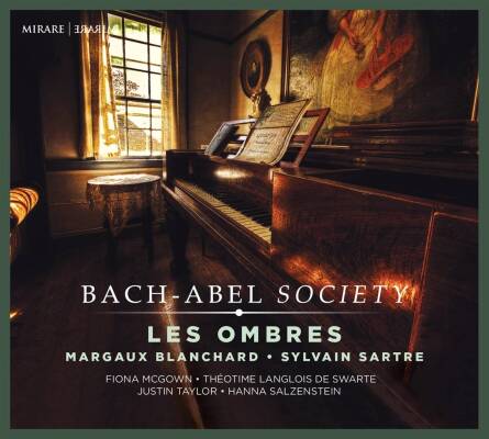 Bach Johann Christian / u.a. - Bach-Abel Society (Ombres Les)