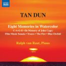 Tan Dun (*1957) - Eight Memories In Watercolor: Piano...