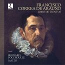 Correa De Arauxo Francisco (1584-1654) - Libro De Tientos (Bernard Foccroulle (Orgel) - Inalto)