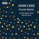 Cage John - Choral Works (Latvian Radio Choir / Wood James)