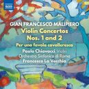 Malipiero Gian Francesco - VIolin Concertos: Per Una...