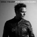 Tramp Mike - For Forste Gang