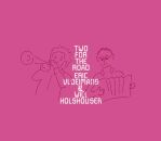 Vloeimans Eric - & Will Holshouser - Two For The Road