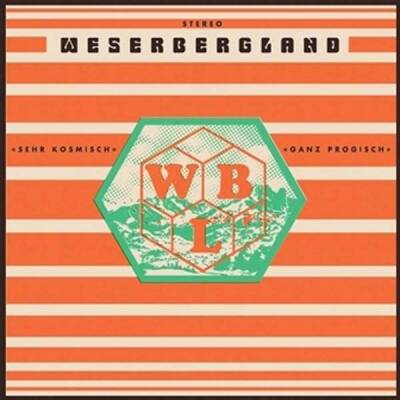 Weserbergland - Sehr Kosmisch Ganz Progisch