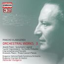 Vladigerov Pancho - Orchestral Works: 3 (Pancho Vladigerov & Alexander Vladigerov (Dir))