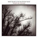 Blade Brian & The Fellowship Band - Season Of Changes