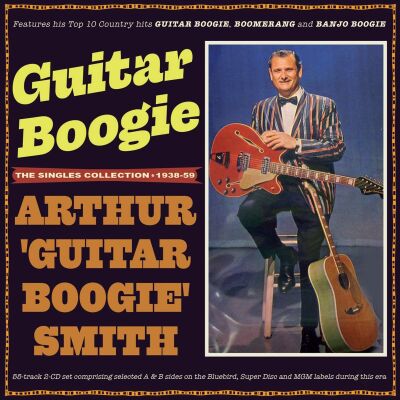 Smith Arthur - Guitar Boogie - The Singles Collection 1938-59