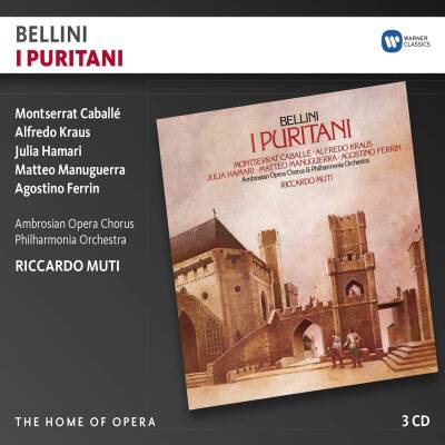 Bellini Vincenzo - I Puritani (Caballe Montserrat / Kraus Alfredo / u.a.)