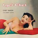 Baker Chet - I GET CHET...