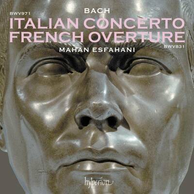 Bach Johann Sebastian - Italian Concerto - French Overture (Mahan Esfahani)