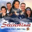 Steirerbluat - Bis Tief Ins Tal