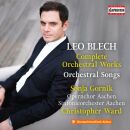 Blech Leo (1871-1958) - Complete Orchestral Works:...