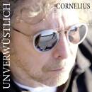 Cornelius Peter - Unverwuestlich (Limited Deluxe Edition)