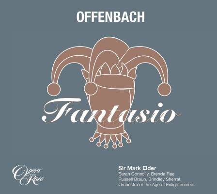 Offenbach Jacques - Fantasio (Connolly Sarah / Rae Brenda)