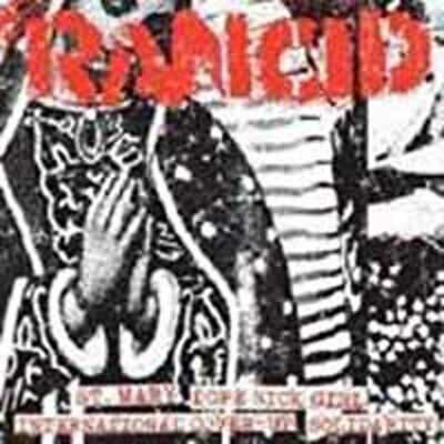 Rancid - St Mary / Dope Sick Girl / International Cover Up / Sol