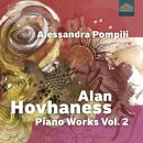 Hovhaness Alan (1911-2000) - Piano Works: Vol.2 (Alessndra Pompili (Piano))