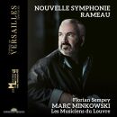 Rameau Jean-Philippe - Nouvelle Symphonie (Florian Sempey (Bariton) - Les Musiciens Du Louvre)