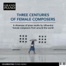 Montgeroult - Szymanowska - Carreno - U.a. - Three Centuries Of Female Composers (Nicolas Horvath & Alexander Kostritsa (Piano))