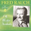 Rauch Fred - Oh Mister Swoboda - 50 grosse Erfolge