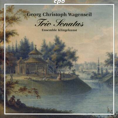 Wagenseil Georg Christoph - Trio Sonatas (Ensemble Klingekunst)