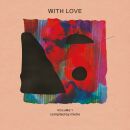 With Love: Volume 1 Compiled By Miche (Diverse Interpreten)
