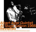 Alber Ayler Quintet - At Slugs Saloon 1966: Revisited