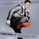 Buble Michael - Crazy Love (Hollywood Edition / Hollywood...