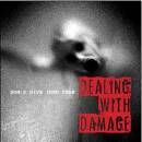Dealing With Damage - Don´T Give In To Fear