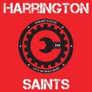 Harrington Saints - Upright Citizen/Lets Go Rob A Bank