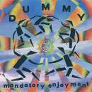 Dummy - Mandatory Enjoyment (Ltd. Orange Vinyl)