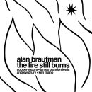 Braufman Alan - The Fire Still Burns (Ltd. Red Vinyl)