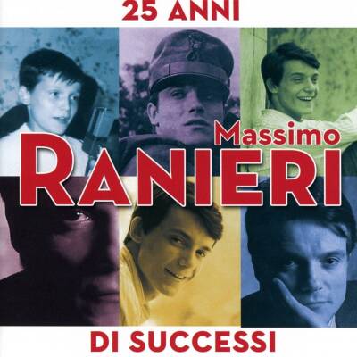 Ranieri Massimo - 25 Anni Di Successi (2CD)