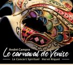 Campra Andre - Le Carnaval De Venise (Choeur Et Orchestre Du Concert Spirituel)