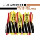 Jasper Lex -Trio- - Notes From The Netherlands
