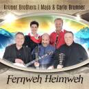 Krüger Brothers / Brunner Maja & Carlo - Fernweh...