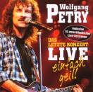 Petry Wolfgang - Das Letzte Konzert - Live - Einfach Geil!