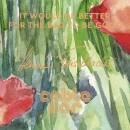 Freischlader Henrik - It Would Be Better For The Bad To...