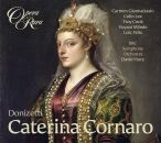 Donizetti Gaetano - Caterina Cornaro (Giannattasio Carmen...
