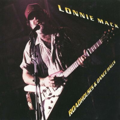 Mack Lonnie - Roadhouse & Dance Halls