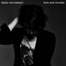 Mendelson Leslie - Love & Murder