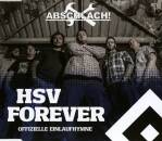 Abschlach! - HSV FOREVER (OFFIZIELLE EINLAUFHYMNE)