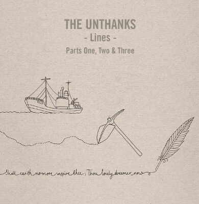 Unthanks - Lines Part 1, 2 & 3
