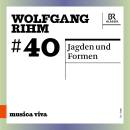 Rihm Wolfgang - Jagden und Formen (Diverse Interpreten)
