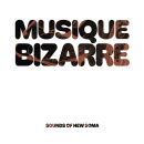 Sounds Of New Soma - Musique Bizarre (Ltd. Gtf.)