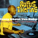 Thomas Rufus - Crazy About You Baby