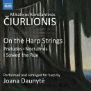 Ciurlionis Mikalojus Konstantinas (1875-1911) - On The Harp Strings (Joana Daunyte (Harfe))