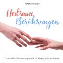 Gensinger Peter - Heilsame Beruehrungen