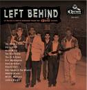 Left Behind:13 Black & White Rockers From The Fels...